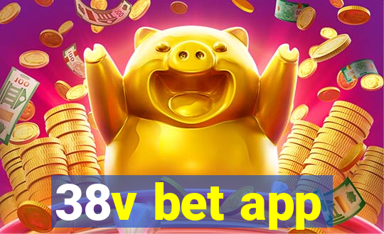 38v bet app